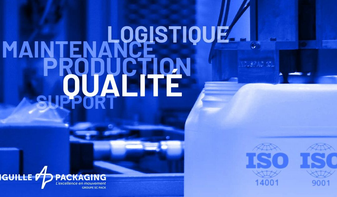 Aiguille Packaging Obtient la double Certification ISO 14001 et ISO 9001